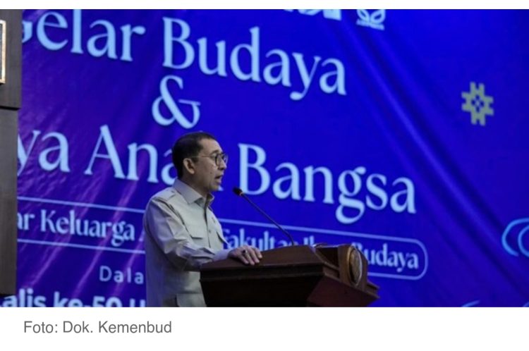 Fadli Zon : Kebudayaan Harus Mampu Beradaptasi Tanpa Kehilangan Akar